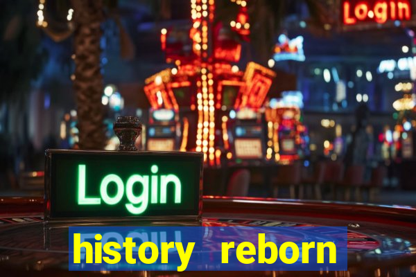 history reborn remover carta